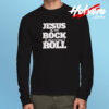 Jesus Is My Rock And That’s How I Roll Long Sleeve T shirt