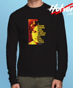 John Lennon Quote Long Sleeve T shirt