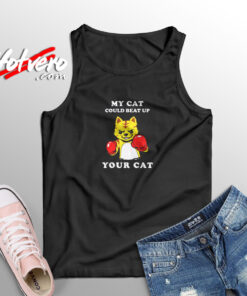 My Cat Could Beat Up Your Cat Aesthetic Sleeveless Shirt