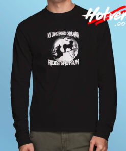 My Long Haired Chihuahua Rides Shotgun Long Sleeve T shirt