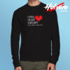 Open Heart Surgery Long Sleeve T shirt