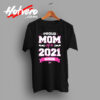Proud Mom Of A Class Of 2021 Senior Urban T shirt