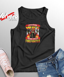 Proud Wife Of A Firefighter Aesthetic Sleeveless Shirt