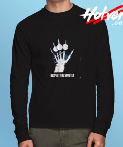 Respect The Shooter Long Sleeve T shirt