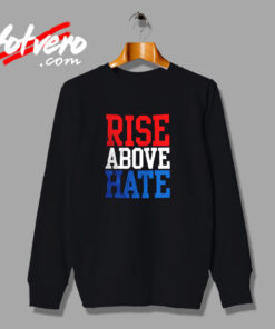 Rise Above Hate John Cena Urban Sweatshirt