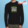 Robotics Is My Sport Long Sleeve T shirt