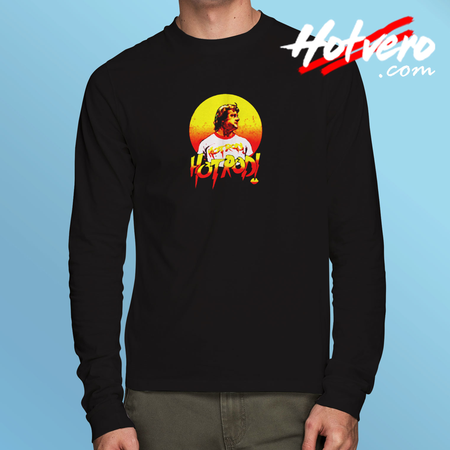 Roddy Piper Wrestler Hotrod Long Sleeve T shirt