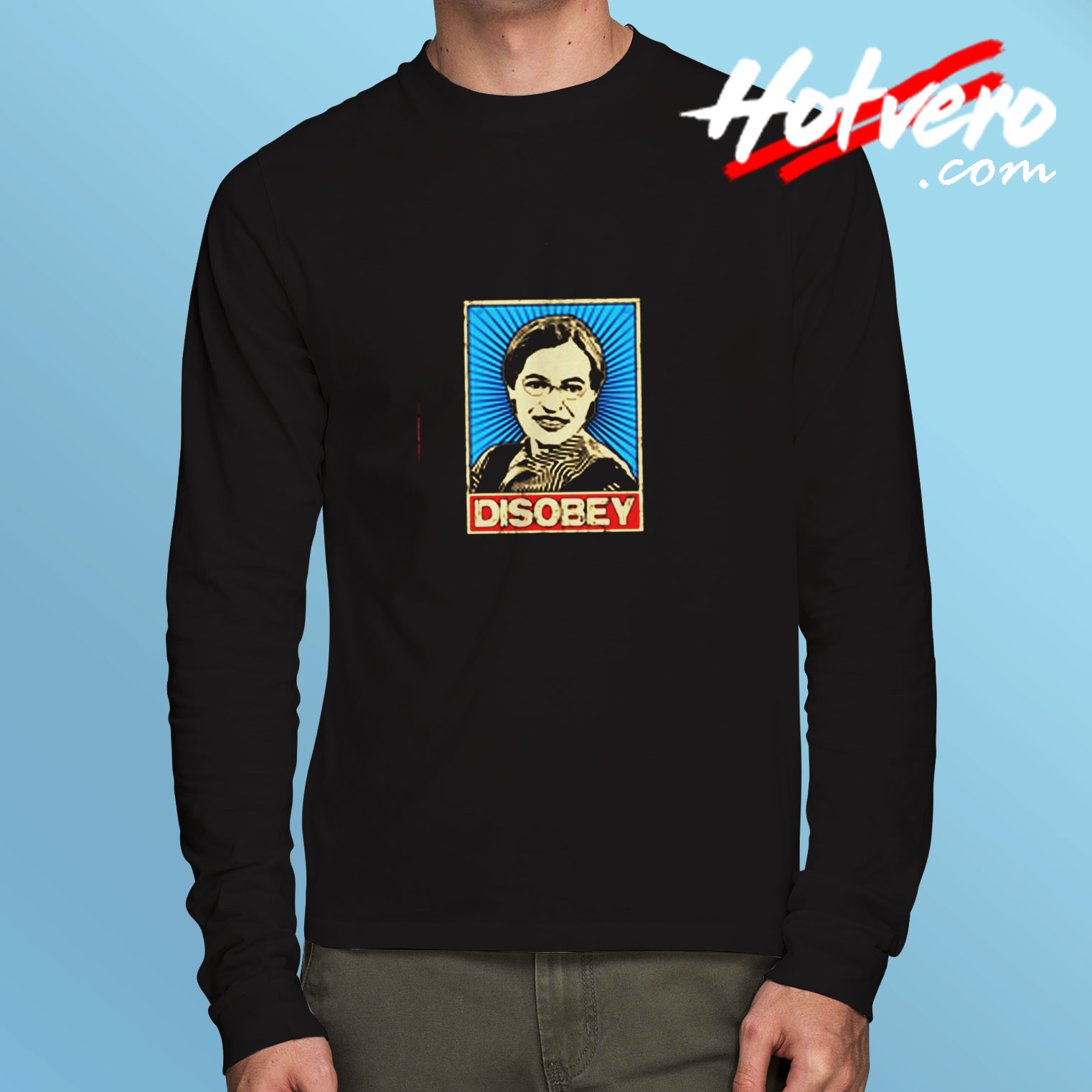 Rosa Parks Rosa Parks Disobey Long Sleeve T shirt