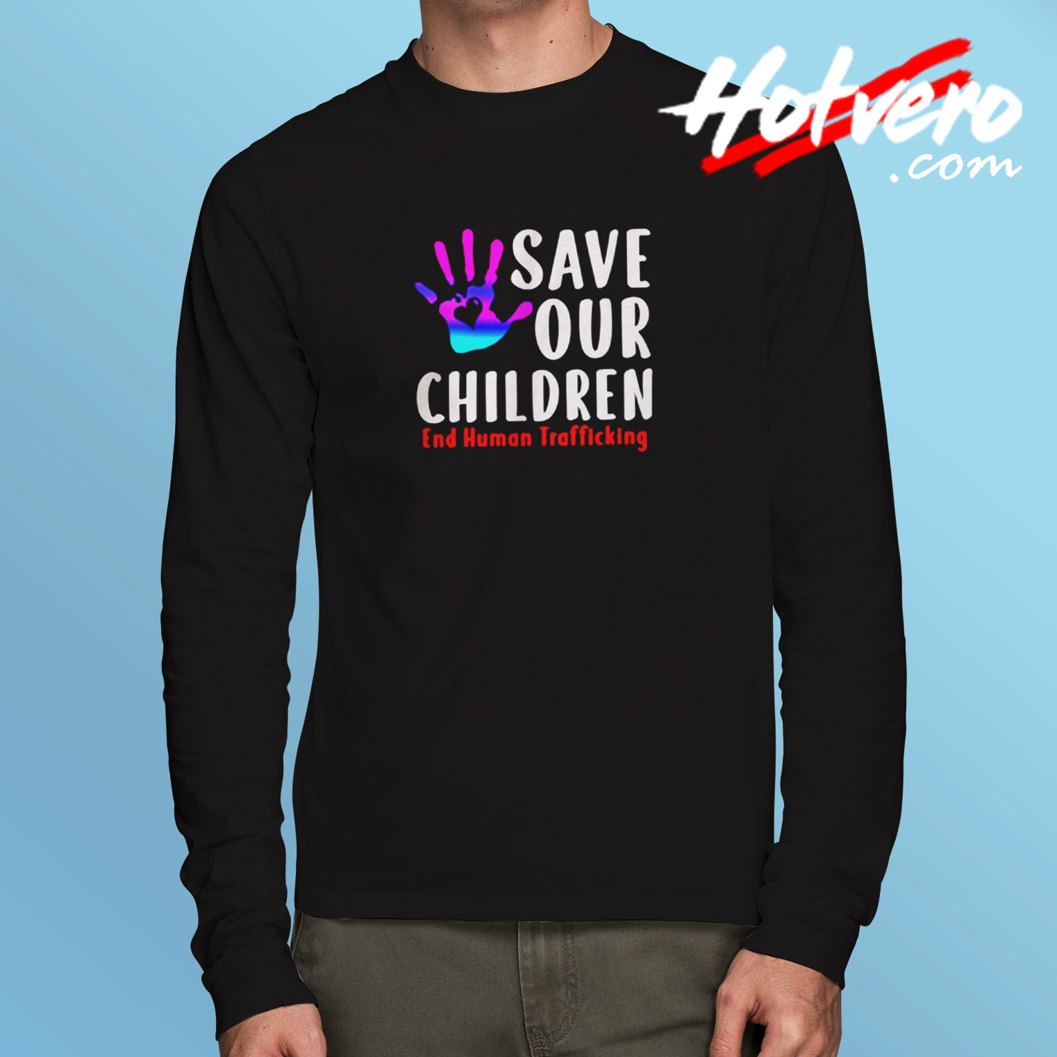 Save Our Children Long Sleeve T shirt