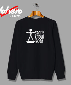 Scarecrow Boat Urban Sweatshirt
