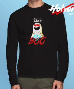 She’s My Boo Long Sleeve T shirt