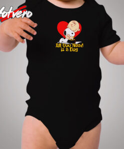 Snoopy All You Need Is A Dog Cozy Baby Onesies