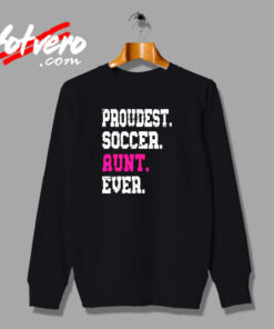 Soccer Aunt Urban Sweatshirt