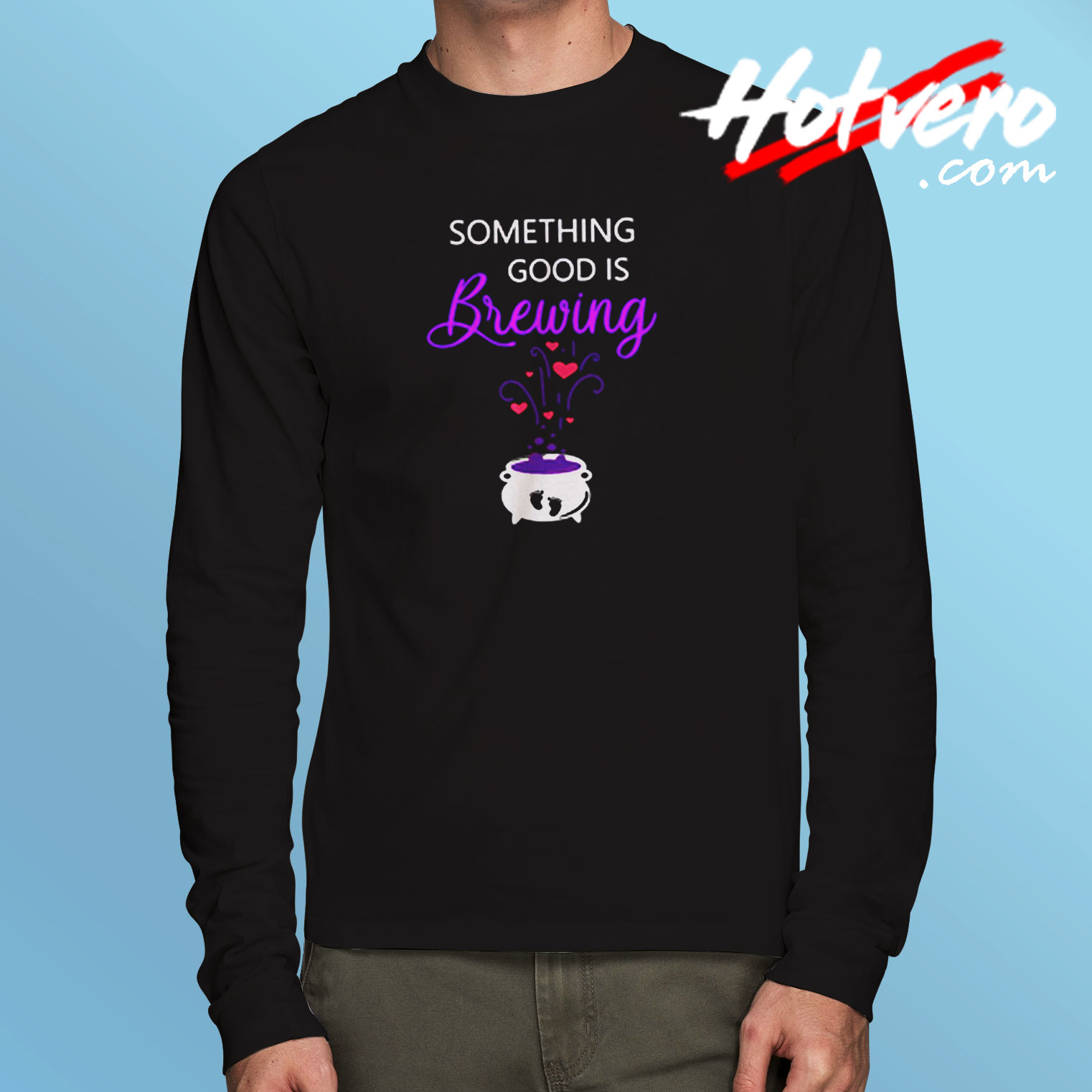 Something Good Is Brewing Long Sleeve T shirt