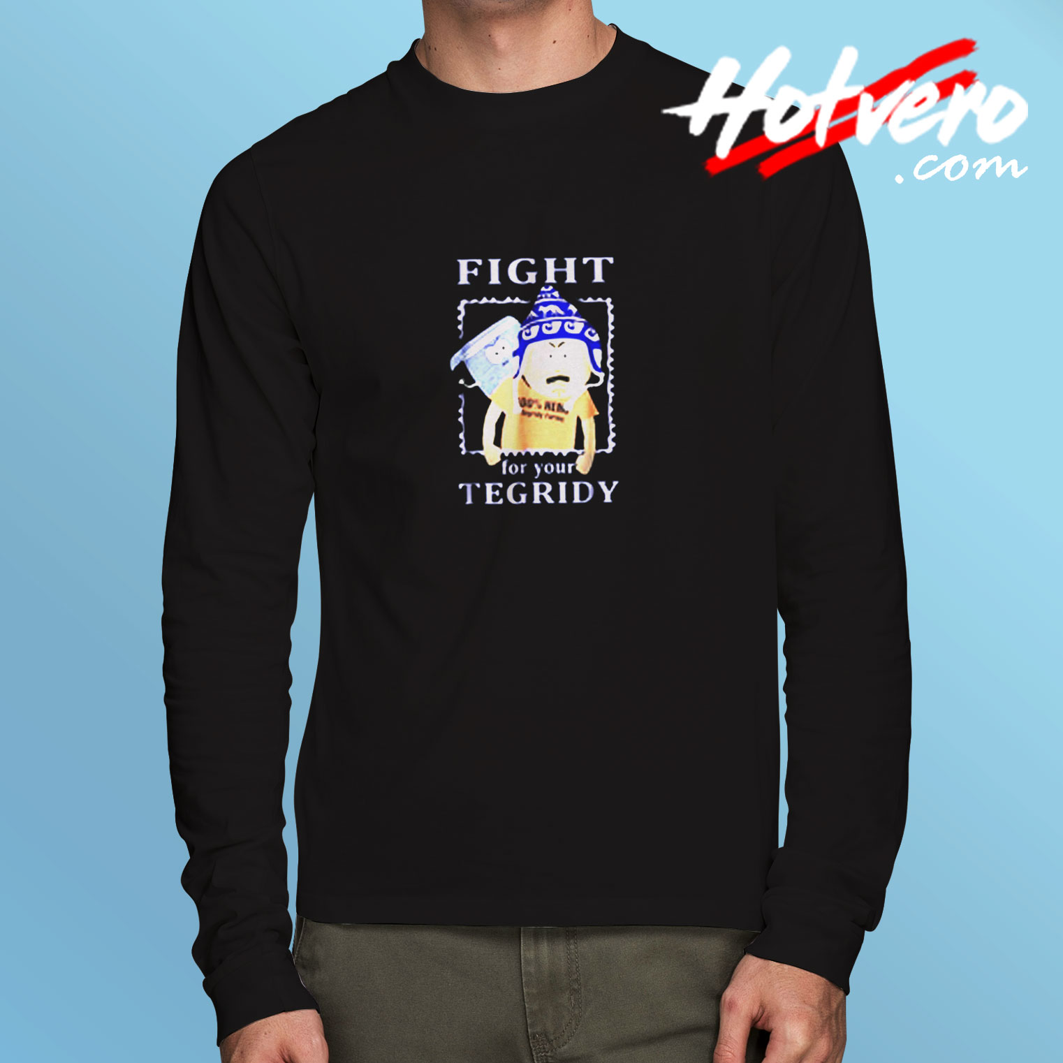 South Park Fight For Your Tegridy Funny Long Sleeve T shirt