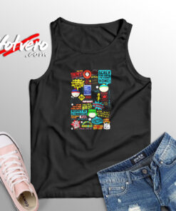 South Park Quotes Aesthetic Sleeveless Shirt