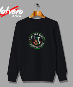 St Patricks Day Time For Some Shenanigans Urban Sweatshirt
