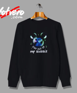 Stitch Stay Out Of My Bubble Urban Sweatshirt