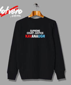 Supreme Court Justice Kavanaugh Urban Sweatshirt