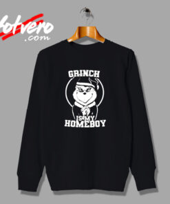The Grinch Is My Homeboy (B&w) Urban Sweatshirt
