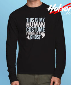 This Is My Human Costume Long Sleeve T shirt