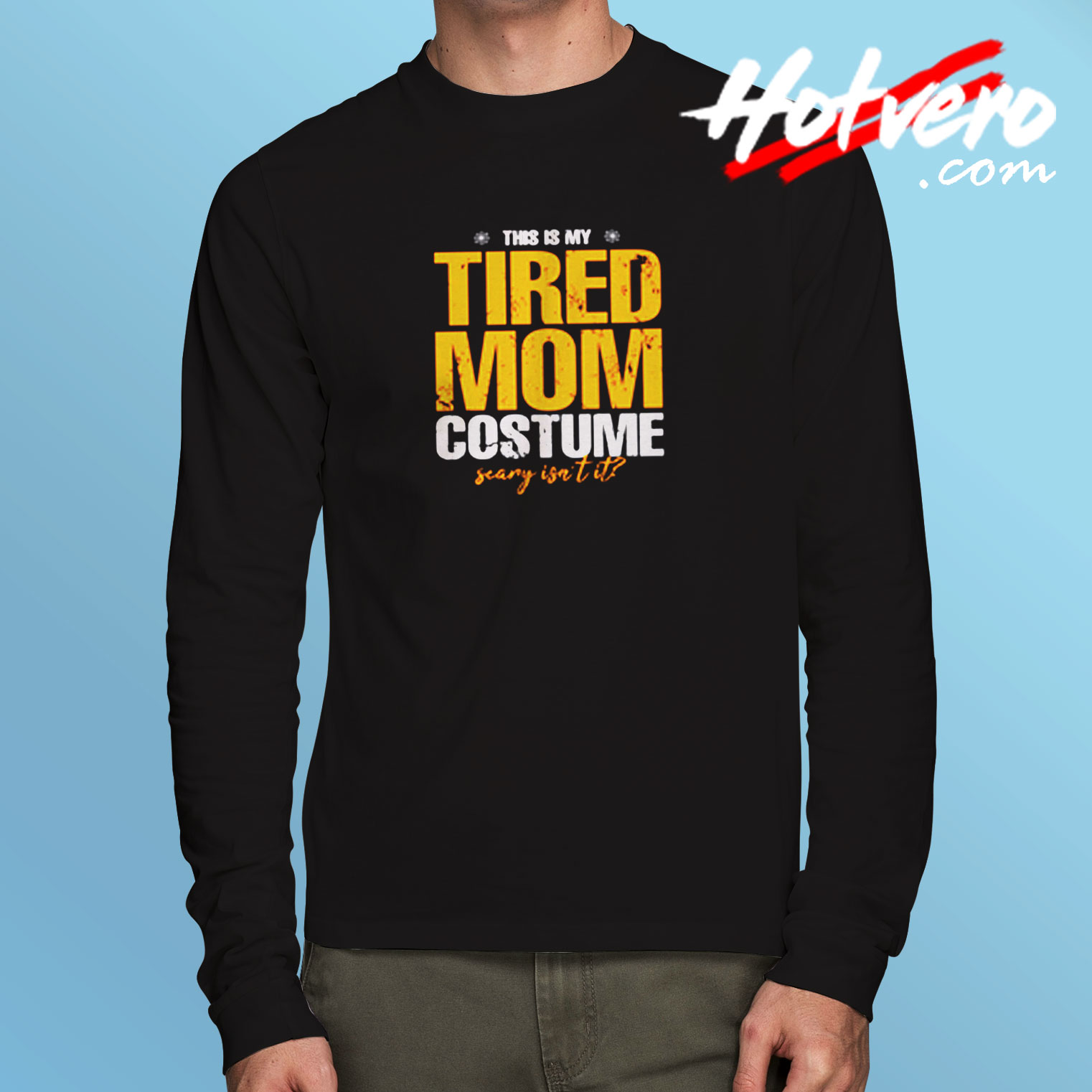 This Is My Tired Mom Halloween Costume Long Sleeve T shirt