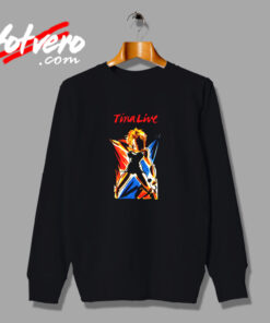 Tina Turner Live Single Concert Urban Sweatshirt