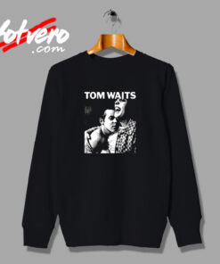 Tom Waits Rain Dogs Urban Sweatshirt