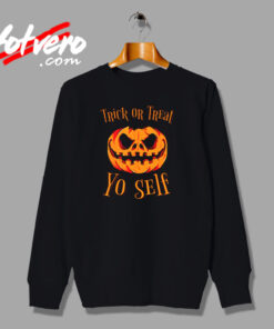 Trick Or Treat Yo Self Urban Sweatshirt