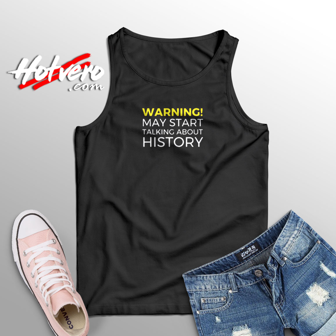 Warning May Start Talking About History Funny Aesthetic Sleeveless Shirt