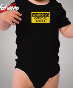 Warning Official Adult Funny Cozy Baby Onesies
