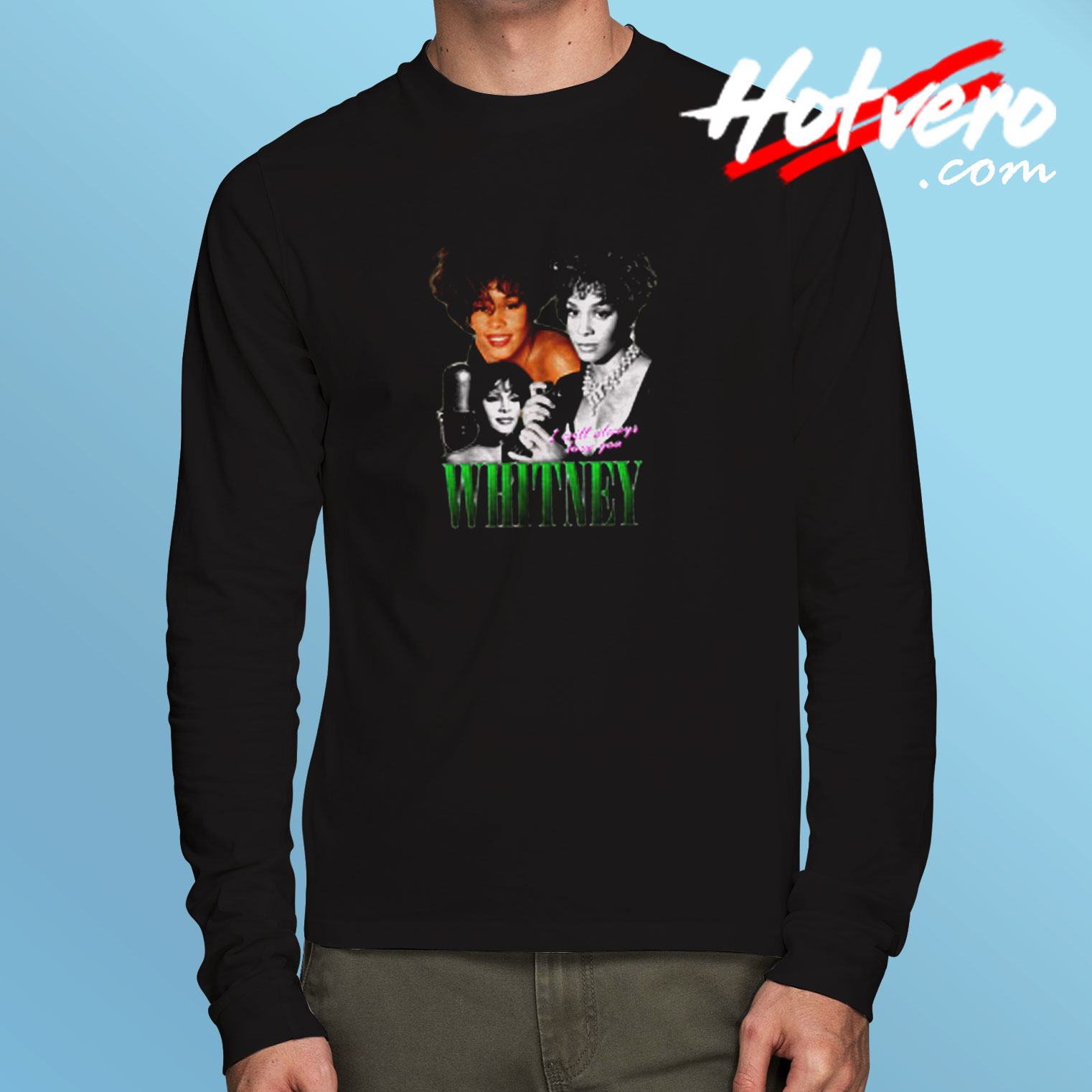 Whitney Houston I Will Always Love You Tour Long Sleeve T shirt