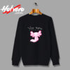 You Axolotl Questions Animal Lovers Vintage Urban Sweatshirt