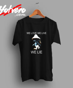 Alan Walker We Live We Love We Lie Smurf Cat Vintage T shirt