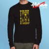 Bad Dog Bite Risk Long Sleeve Tshirt