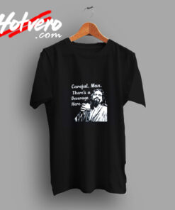 Big Lebowski Careful Man Vintage T shirt