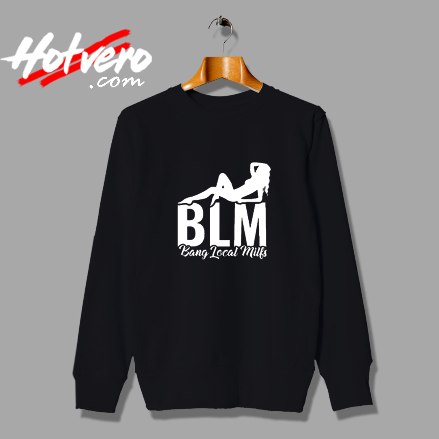 Blm Bang Local Milfs Vintage Sweatshirt Design