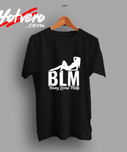 Blm Bang Local Milfs Vintage T shirt