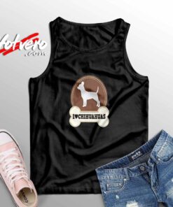 Chihuahua Dog I Love Chihuahuas Sleeveless Shirt