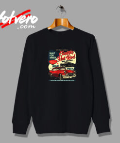Classic Hot Rod Wild And Free Vintage Sweatshirt Design