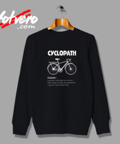 Cyclopath Funny Cycling Bicycle Cyclist Vintage Sweatshirt Design