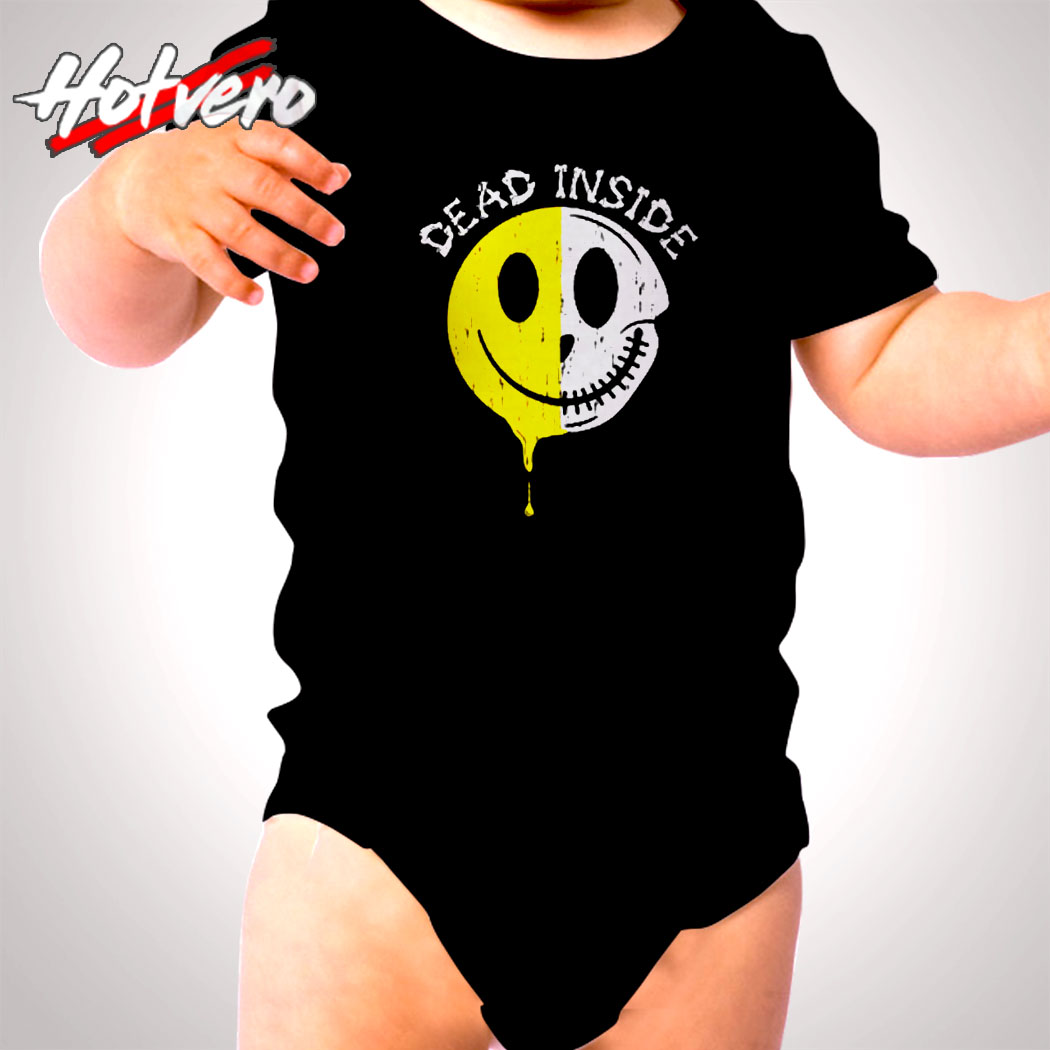 Dead Inside Funny Creepy Skeleton Smile Face Joke Cute Baby Clothes