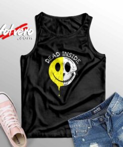 Dead Inside Funny Creepy Skeleton Smile Face Joke Sleeveless Shirt