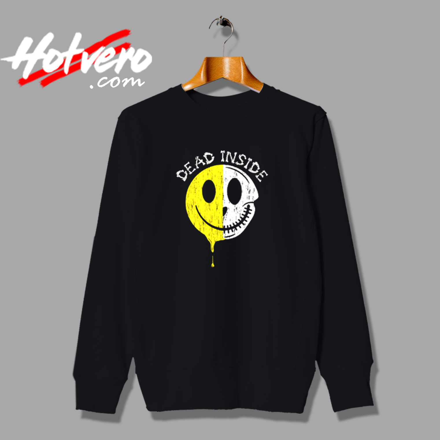 Dead Inside Funny Creepy Skeleton Smile Face Joke Vintage Sweatshirt Design
