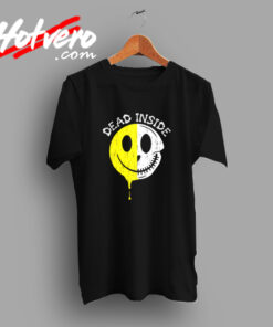 Dead Inside Funny Creepy Skeleton Smile Face Joke Vintage T shirt