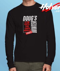 Dougs Winter Party February Long Sleeve Tshirt