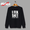Fix Stuff Vintage Sweatshirt Design