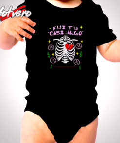 Fui Tu Casi Algo Cute Baby Clothes
