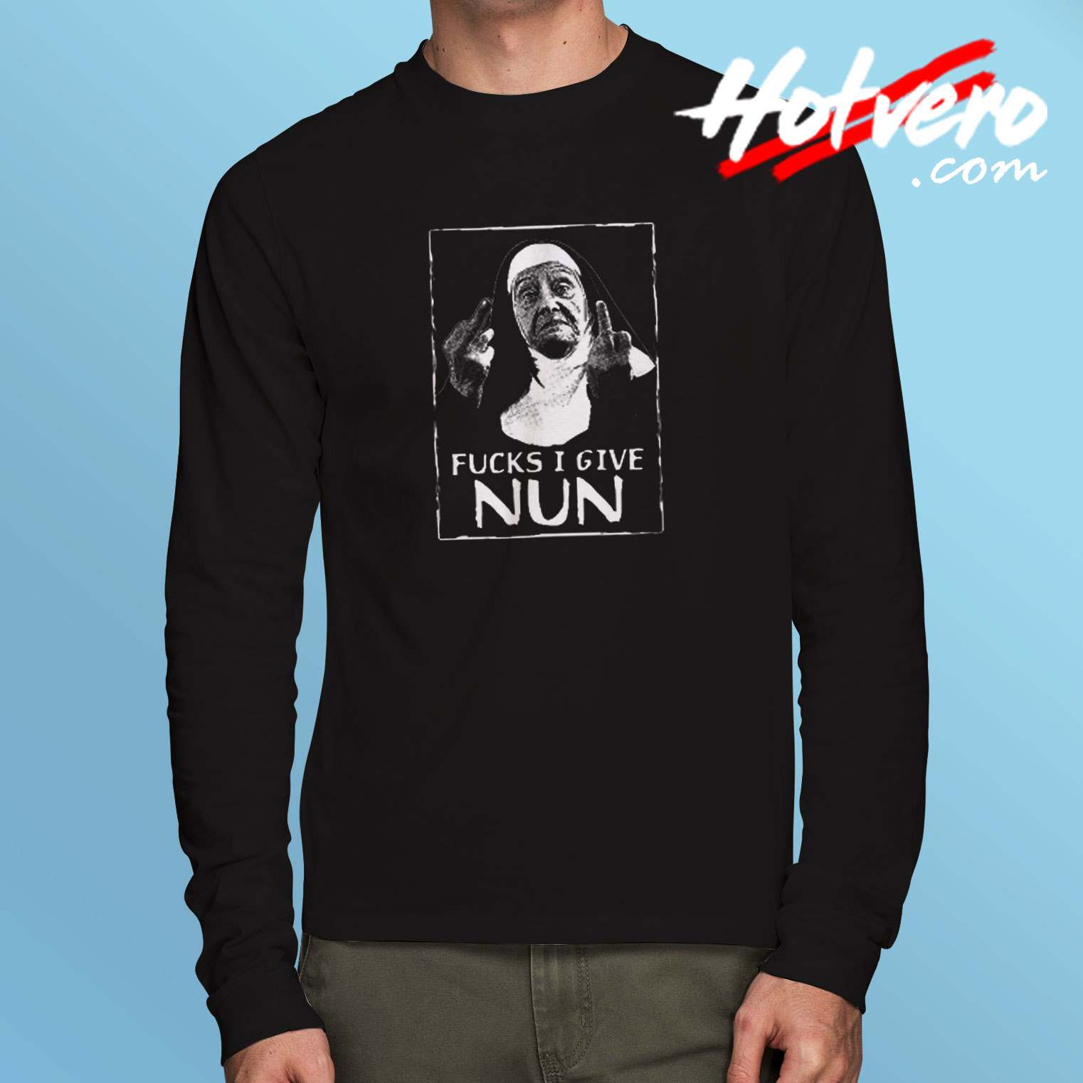 Funny Shirt Nun Middle Finger Long Sleeve Tshirt