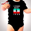 I Stand With Iran Flag Cute Baby Clothes